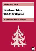 Weihnachtstheaterstücke 1. - 4. Schuljahr