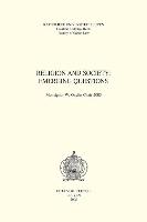 Religion and Society: Emerging Questions: Monsignor W. Onclin Chair 2005