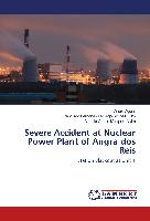 Severe Accident at Nuclear Power Plant of Angra dos Reis