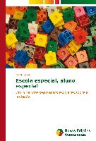 Escola especial, aluno especial