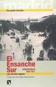 El Ensanche Sur : Arganzuela, 1860-1931 : los barrios negros