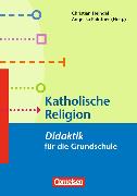 Katholische Religion - Didaktik für die Grundschule