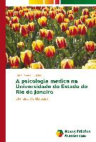 A psicologia médica na Universidade do Estado do Rio de Janeiro