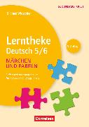 Lerntheke, Deutsch, Märchen und Fabeln: 5/6 (2. Auflage), Differenzierungsmaterialien für heterogene Lerngruppen, Kopiervorlagen