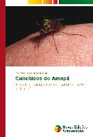 Culicídeos do Amapá