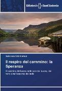 Il respiro del cammino: la Speranza