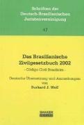 Das Brasilianische Zivilgesetzbuch 2002