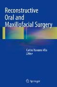 Reconstructive Oral and Maxillofacial Surgery