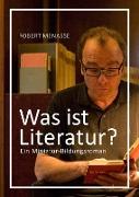 Was ist Literatur?