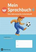 Mein Sprachbuch, Ausgabe Bayern, 4. Jahrgangsstufe, Das bärenstarke Arbeitsheft, Arbeitsheft in Schulausgangsschrift