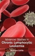 Advanced Studies in Chronic Lymphocytic Leukemia