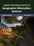 Latest Developments in Geographic Information Systems