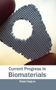 Current Progress in Biomaterials