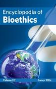 Encyclopedia of Bioethics