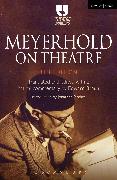 Meyerhold on Theatre