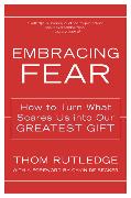 Embracing Fear