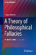 A Theory of Philosophical Fallacies