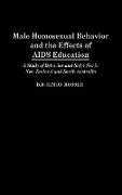 Male Homosexual Behavior and the Effects of AIDS Education