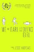 Me and Earl and the Dying Girl