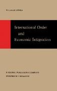 International Order and Economic Integration