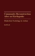 Community Reconstruction After an Earthquake