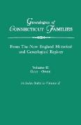 Genealogies of Connecticut Families, from The New England Historical and Genealogical Register. In Three Volumes. Volume II