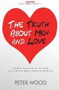 The Truth about Men and Love