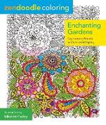 Zendoodle Coloring: Enchanting Gardens: Captivating Florals to Color and Display