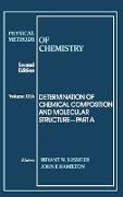 Physical Methods of Chemistry, Determination of Chemical Composition and Molecular Structure