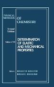 Physical Methods of Chemistry, Determination of Elastic and Mechanical Properties
