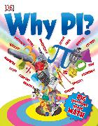 Why Pi?