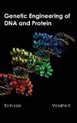 Genetic Engineering of DNA and Protein