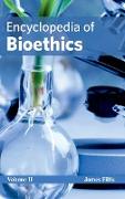 Encyclopedia of Bioethics