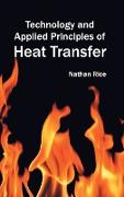 Technology and Applied Principles of Heat Transfer