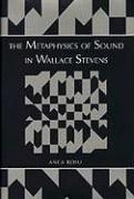 The Metaphysics of Sound in Wallace Stevens