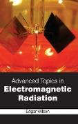 Advanced Topics in Electromagnetic Radiation