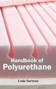 Handbook of Polyurethane