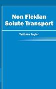 Non Fickian Solute Transport
