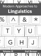 Modern Approaches to Linguistics