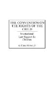 The Convention on the Rights of the Child