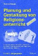 Planung und Gestaltung von Religionsunterricht - konkret