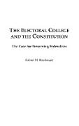 The Electoral College and the Constitution