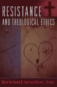 Resistance and Theological Ethics