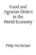 Food and Agrarian Orders in the World-Economy