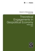Theoretical Engagements in Geopolitical Economy: Part a