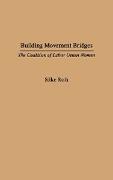 Building Movement Bridges