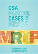 CSA Practice Cases for the MRCGP