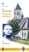 Das Schönstatt-Heiligtum "Wiege der Heiligkeit" für Josef Engling