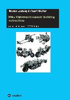 WW2 Wehrmacht custom building instructions