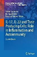 IL-17, IL-22 and Their Producing Cells: Role in Inflammation and Autoimmunity